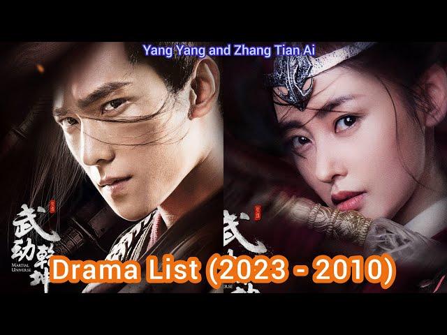 Yang Yang, Zhang Tian Ai  | Martial Universe | Drama List (2023 - 2010)