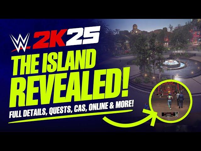 WWE 2K25: "The Island" Mode Revealed! Full Details, Gameplay & Screenshots!