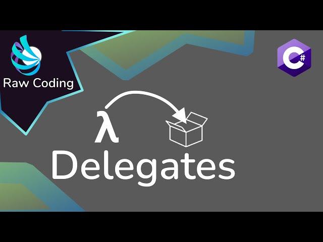 C# Delegates & Lambdas Explained