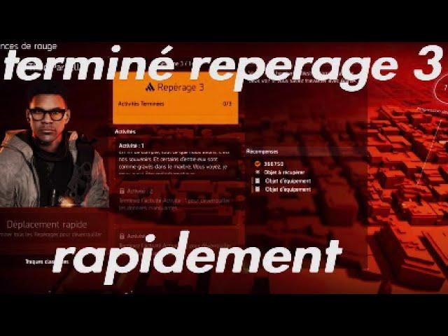 DIVISION 2 Traque Repérage 3 (manhunt scout 3)