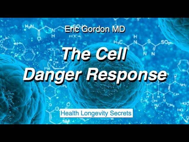 The Cell Danger Response