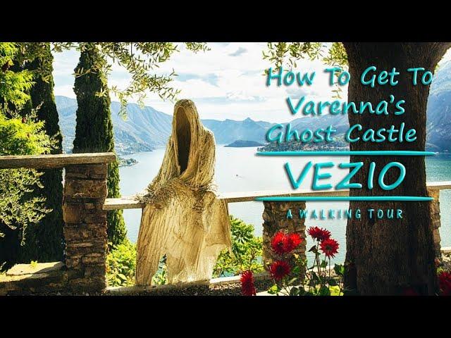 Varenna - Italy | How To Get To The Vezio Castle | A Walking Tour | 4K Ultra HD