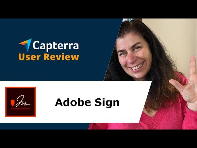 Adobe Sign Review: Easy Signature and Document Management with Adobe Acrobat Sign