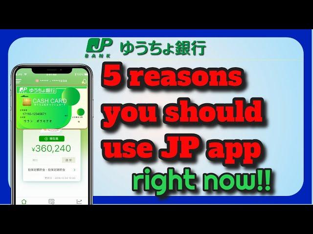 5 reasons you should download JP bank app right now#YuchoBankbookApp#JP bank#Japan post bank#
