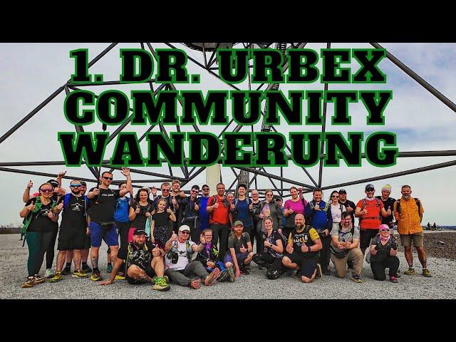 1. Dr Urbex Communitywanderung (2024)