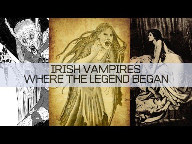 Irish Vampires - Where the Legend Began