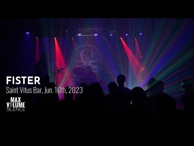 FISTER live at Saint Vitus Bar, Jun. 10th, 2023 (FULL SET)