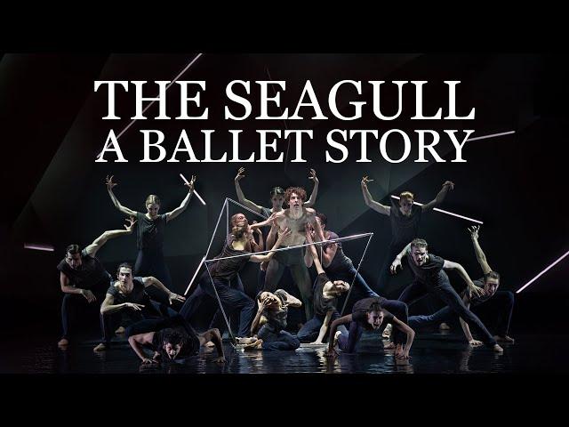 Boris Eifman's The Seagull. A Ballet Story - Official Trailer (2022)