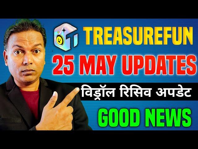 Treasure NFT New update//Treasure Fun Withdrawal Update//Good News//1 TUFT=10$ //Real or fake .