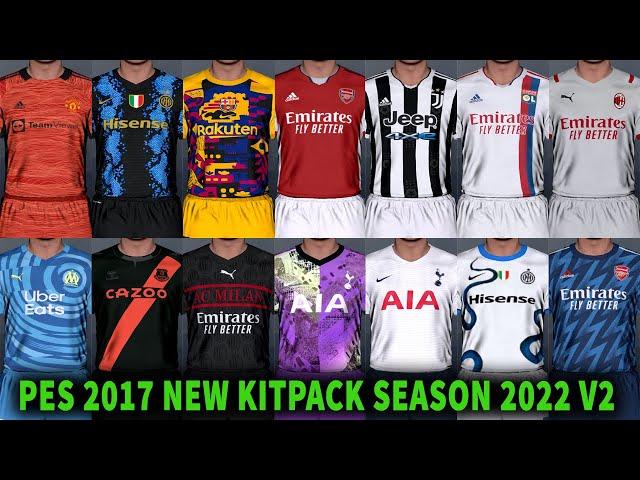 PES 2017 New Kitpack Season 2022 V2 By WAHAB JR [ All Patch ]