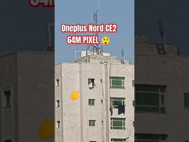 OnePlus Nord CE2 5G 64M pixel camera  #shorts #shortvideo #oneplus #5g