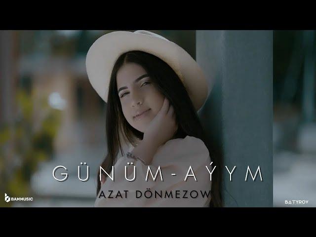 AZAT DÖNMEZOW - GÜNÜM-AÝYM (Cover Video Aliha 2023)