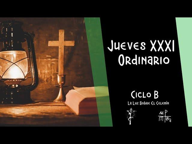 Jueves XXXI Ordinario