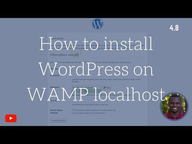 How to Install WordPress on Wamp Localhost [NEW 2017]