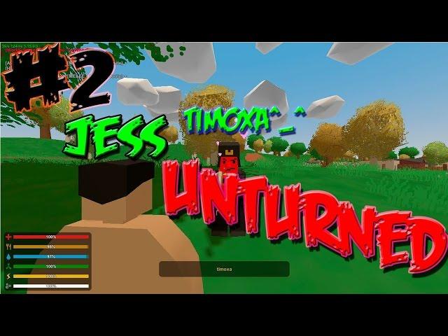 Unturned-timoxa and jess VS admins