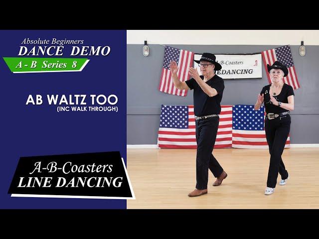 LEARN to LINEDANCE the EASY way with the A - B Series:- Dance no.8: A - B Waltz Too -The Bonus dance