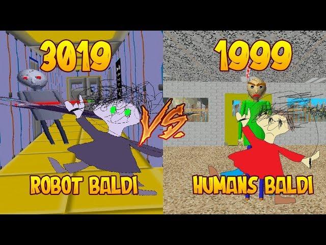 Future 3019 (1000 Yrs later) vs Original Now 1999 In Baldi's Basics Super Duper Ultra Fast