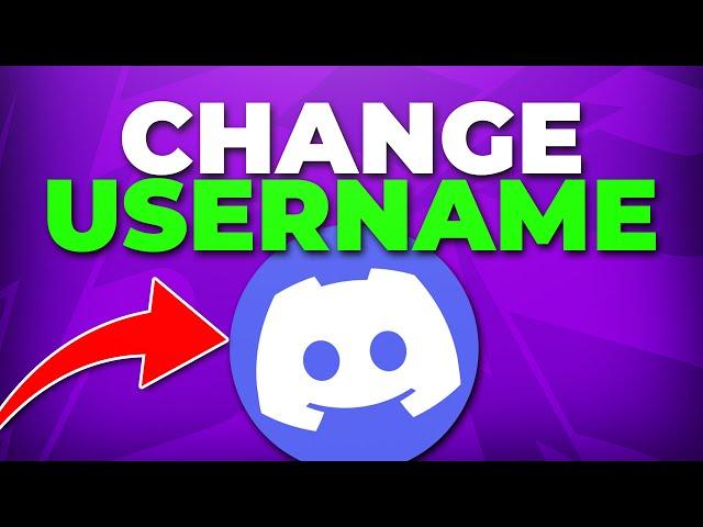 How to Change Your Discord Username - New Usernames