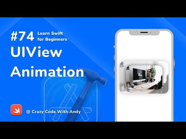 74. UIView - Animation - Learn Swift For Beginners