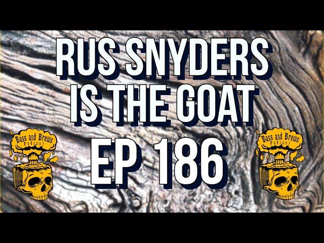 E186 Rus Snyders is the GOAT of Kayak Bass Fishing