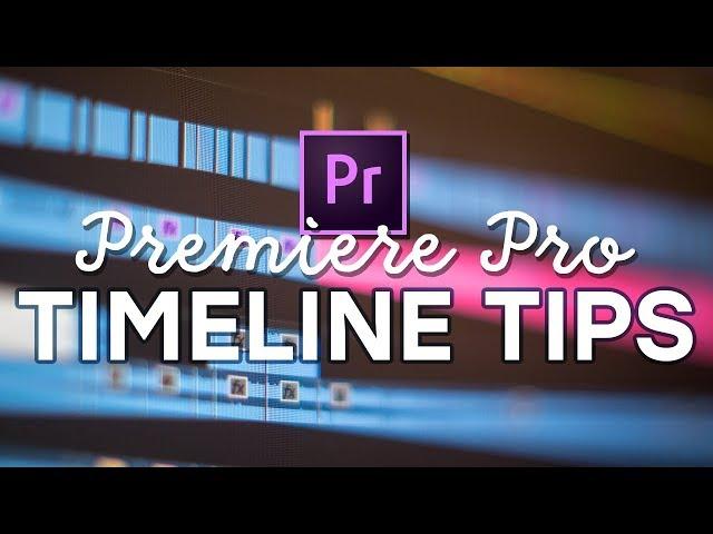 5 Timeline Tips to Speed Up Your Edits in Premiere Pro