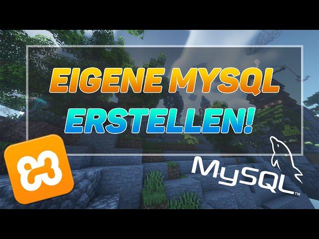 EIGENE MYSQL ERSTELLEN ⭐ AUF EIGENEM COMPUTER | Deutsch/German