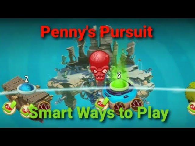 Smartest Ways to Play Penny's Pursuit