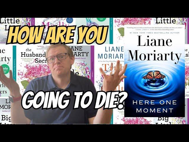 Liane Moriarty's latest book Here One Moment | Book Review & Honest Thoughts