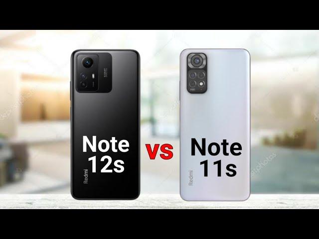 Redmi Note 12s vs Redmi Note 11s