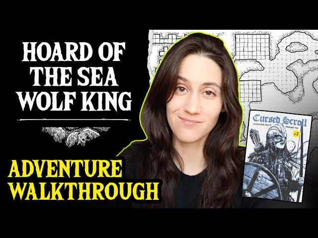 Adventure Walkthrough: Hoard of the Sea Wolf King