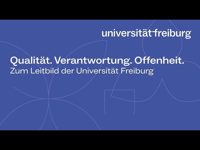 Das Leitbild der Universität Freiburg