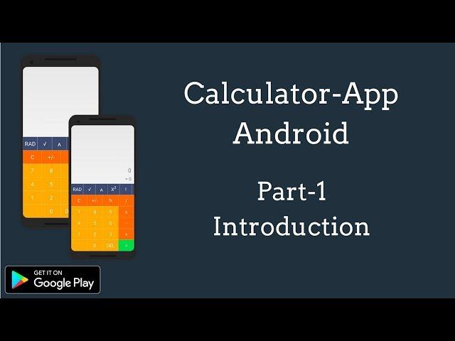 | Part-1 | Introduction| Create Simple And Scientific Calculator App using Android Studio.