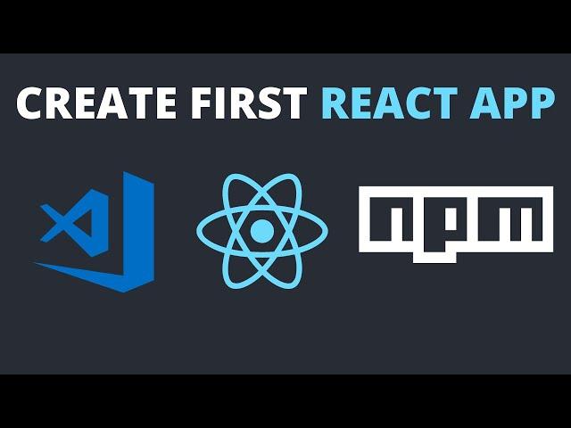 First React app using create-react-app | VS code | npx | npm