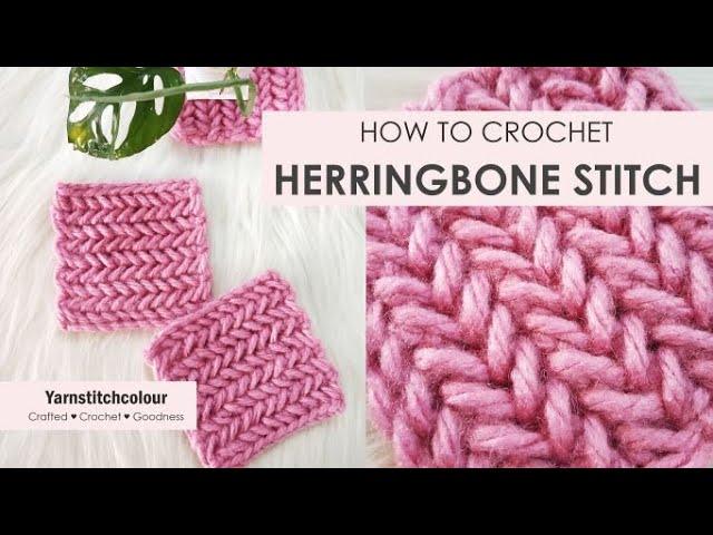 How to crochet HERRINGBONE STITCH - Step by step - Easy and fast - stitch tutorial