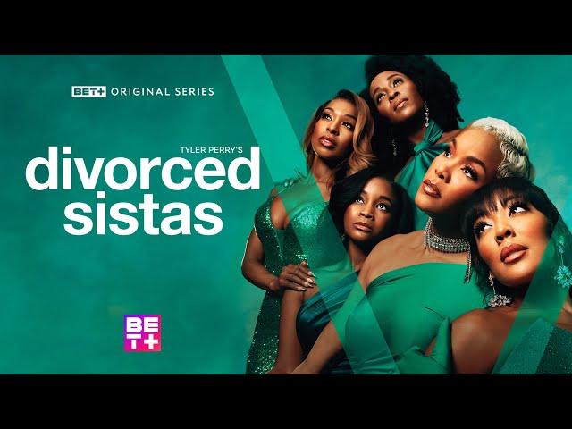 Tyler Perry’s Divorced Sistas | Official Trailer | Streaming June 10
