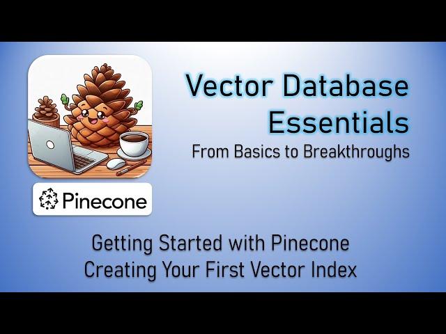 Vector Database Essentials | Getting Started with Pinecone | First Index | QA Automation Alchemist