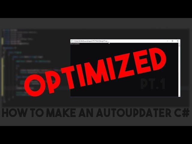 How to optimize the c# auto updater - shortening code - iLinked (pt.1)