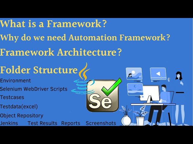 Selenium Framework Architecture | Automation Framework Architecture | Automation Testing Framework