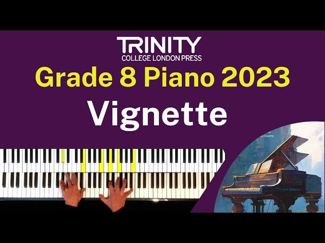 TRINITY Grade 8 Piano 2023 - Vignette (Edis)