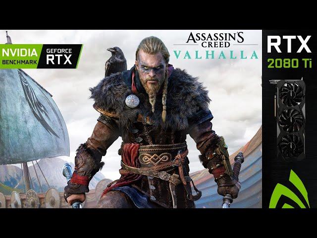 AC Valhalla | RTX 2080 Ti + i9 9900k | Benchmark