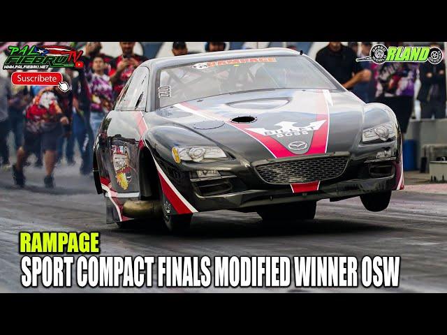 Rampage Rx-8 13b en los 6.3 Ganador de la Modified en las Sport Compact Finals 2021 OSW |PalfiebruTV