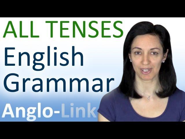 All English Tenses | English Grammar Lesson | C1-Advanced