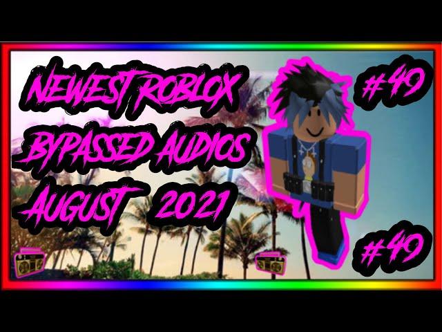 ​[WORKING] NEWEST ROBLOX BYPASSED AUDIOS [LOUD] [RARE] [UNLEAKED] [2021] [#49]