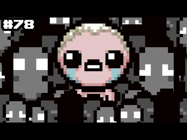 QUINTS Got My Back │ The Binding Of Isaac Streak #78