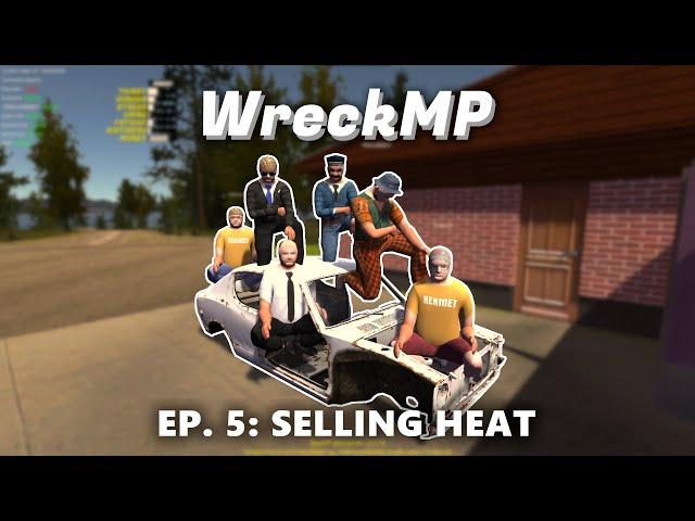 WreckMP EP. 5: Selling heat | My Summer Car | WreckMP multiplayer