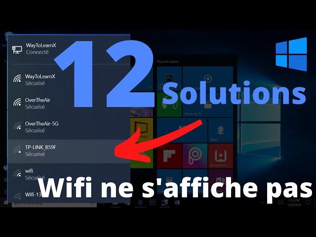 Wifi ne s'affiche pas sur Windows 10