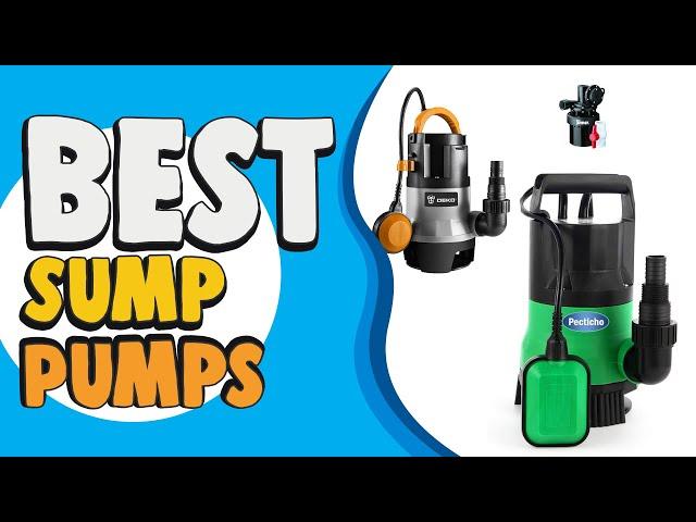 Best Sump Pumps in 2021 – for Better Water Sollution!