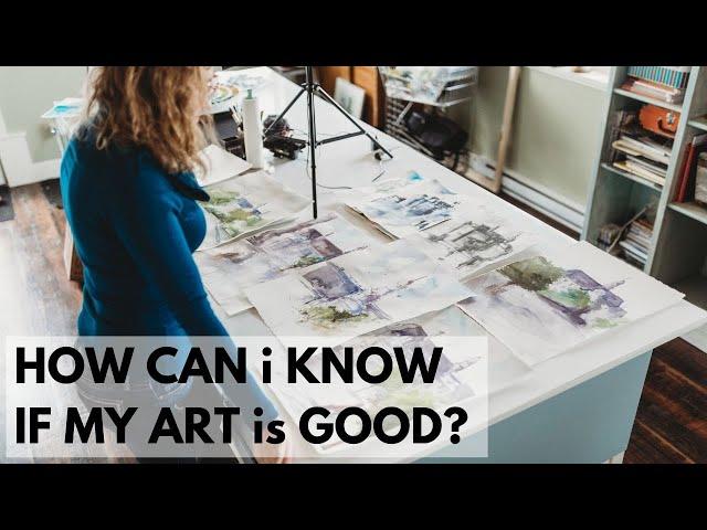 How can you tell if your art is any good? Art Studio Chat with Angela Fehr