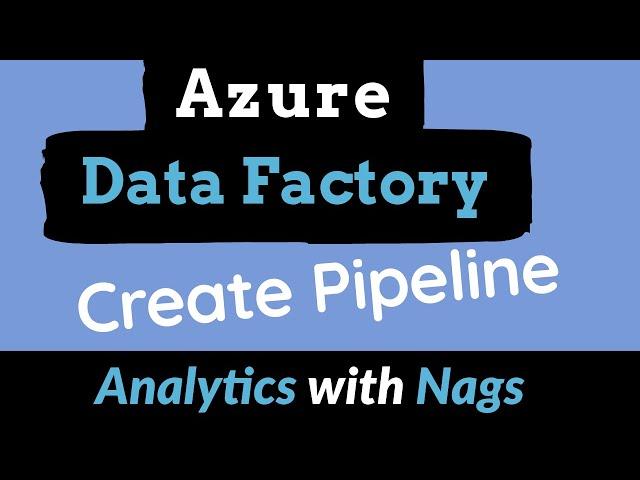 Create Your First Pipeline in Azure Data Factory | ETL/ELT/Data Integration in Azure - Tutorial(2)