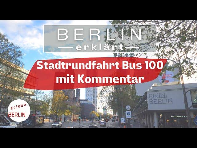 [4K] Guided City Tour Berlin by Bus 100